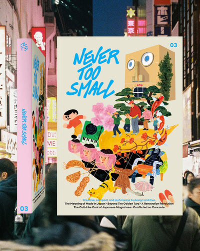 Never Too Small Magazine
