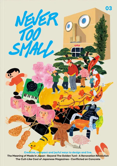 Never Too Small Magazine